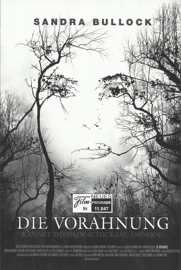 11847: Die Vorahnung ( Mennan Yapo ) Sandra Bullock, Julian McMahon, Shyann McClure, Courtney Taylor Burness, Nia Long, Marc Macaulay, Kate Nelligan, Irene Ziegler, Amber Valletta, Peter Stormare