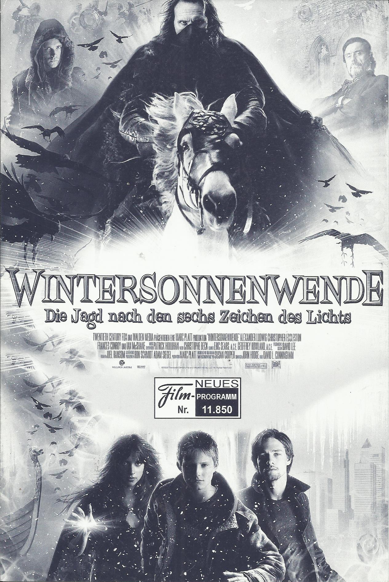 11850: Wintersonnenwende ( David L. Cunningham ) Alexander Ludwig, Amelia Warner, Gregory Smith, Frances Conroy, Ian McShane, Christopher Eccleston, Jim Piddick, Emma Lockhart, John Benjamin Hickey, Gary Entin, Edmund Entin, Wendy Crewsom, James Josmo, Dr