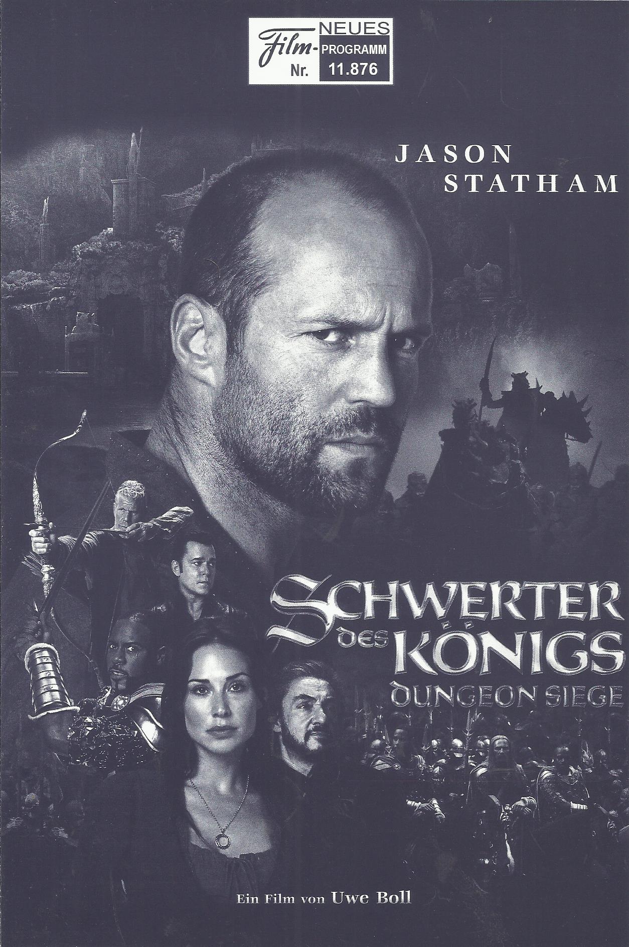 11876: Schwerter des Königs - Dungeon Siege ( Uwe Boll ) Jason Statham, John Rhys-Davies, Ray Liotta, Matthew Lillard, LeeLee Sobieski, Burt Reynolds, Ron Perlman, Will Sanderson, Claire Forlani, Brian J. White, Kristanna Loken, Daniel Boileau, Sage Brock