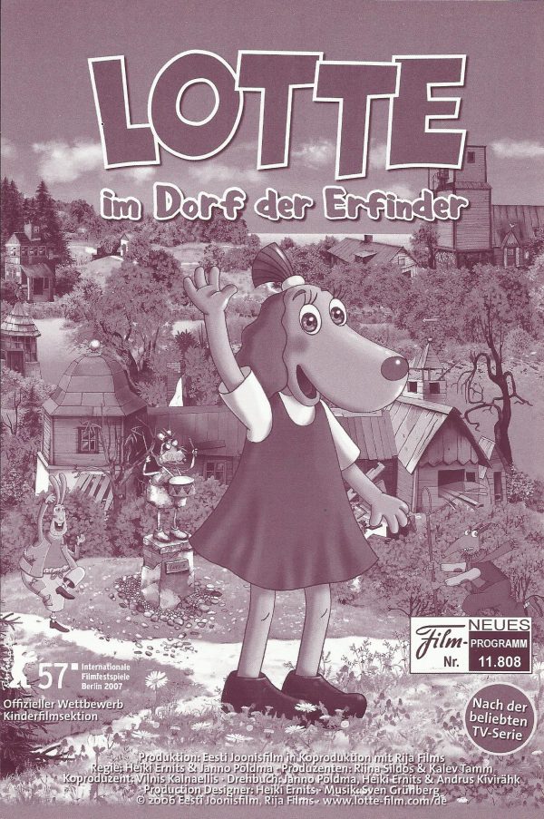 11808: Lotte im Dorf der Erfinder ( Janno Pöldma, Heiki Ernits ) Jodie Blank, Simon Illig, Stefan Staudinger, Santiago Ziesmer, Sebastian Schulz, Ilja Richter, Lutz Riedel, Hasso Zorn, Claudio Maniscalco, Sabine Falkenberg, Petra Barthel, Michael Bauer, C