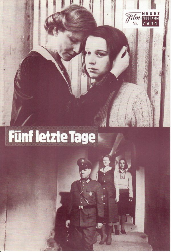 7944: Fünf letzte Tage ( Sophie Scholl ) Irm Hermann, Lena Stolze,