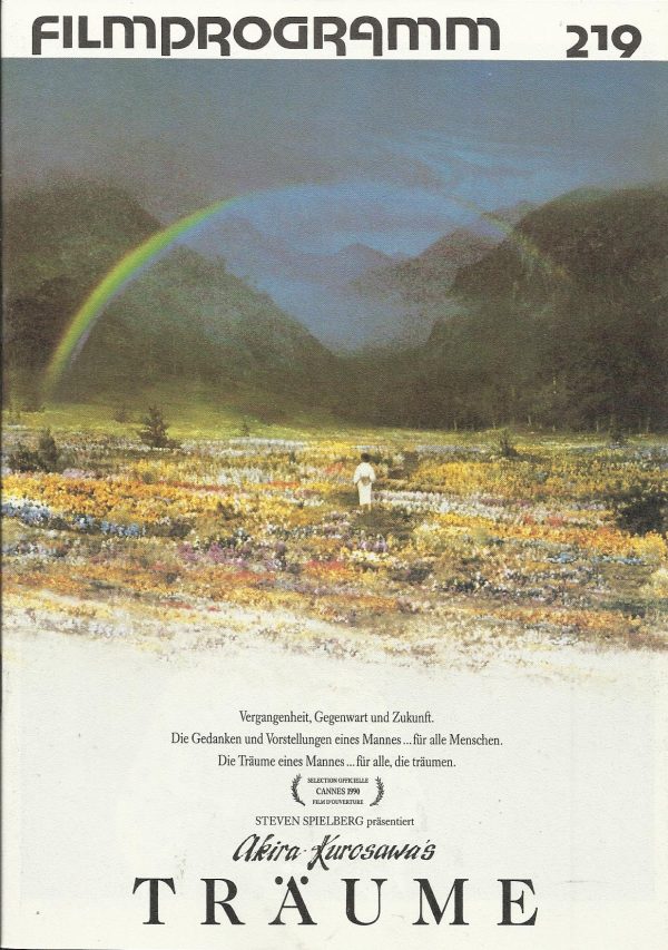 219: Träume ( Akira Kurosawa )Toshihiko Nakano, Mitsuko Baisho, Mieko Harada, Masayuki Yui, Shu Nakajima, Sakae Kimkura, Akira Terao, Yoshitaka Zushi, Tessho Yamashita, Martin Scorsese, Hisashi Igawa, Toshie Negishi