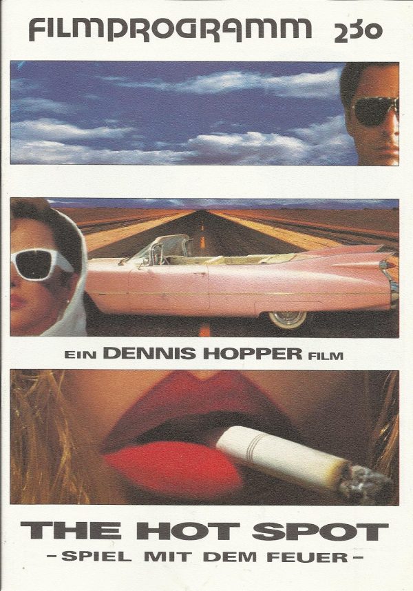 230: The Hot Spot - Spiel mit dem Feuer - ( Dennis Hopper ) Don Johnson, Virginia Madsen, Jennifer Connelly, Charles Martin Smith, William Sadler, Jerry Hardin, Barry Corbin, Leon Rippy, Jack Nance, Virgil Frye, John Hawker, Margaret Bowman, Debra Cole, K