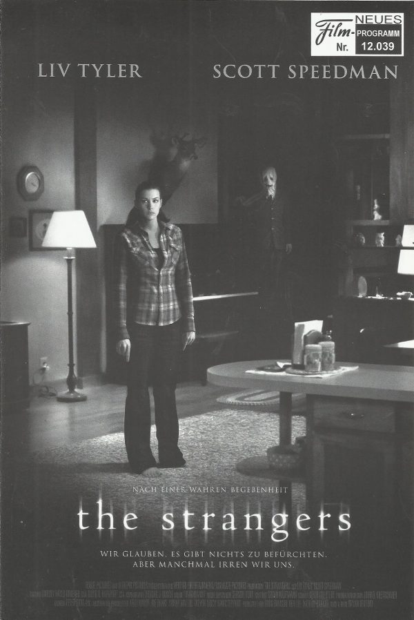 12039: the strangers ( Bryan Bertino ) Alex Fisher, Peter Clayton-Luce, Scott Speedman, Liv Tyler, Gemma Ward, Kip Weeks, Laura Margolis, Glenn Howerton