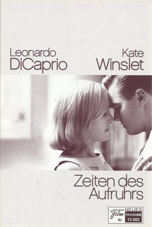 12062: Zeiten des Aufruhrs ( Sam Mendes ) Leonardo DiCaprio, Kate Winslet, Kathy Bates, Kathryn Hahn, Michael Shannon, Zoe Kazan, Ryan Simpkins, Ty Keegan Simpkins, David Harbour, Dylan Clark Marshall, Lorian Gish, Adam Mucci, John Behlmann, Timothy Warme