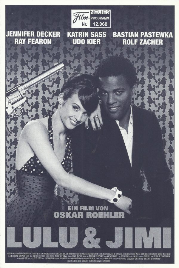 12068: Lulu & Jimi ( Oskar Roehler ) Jennifer Decker, Ray Fearon, Katrin Sass, Rolf Zacher, Udo Kier, Hans-Michael Rehberg, Bastian Pastewka, Ulrich Thomsen, Simon Böer, Lavinia Wilson, Catherine Flemming, Alexander Beyer, Aaron Hildebrand