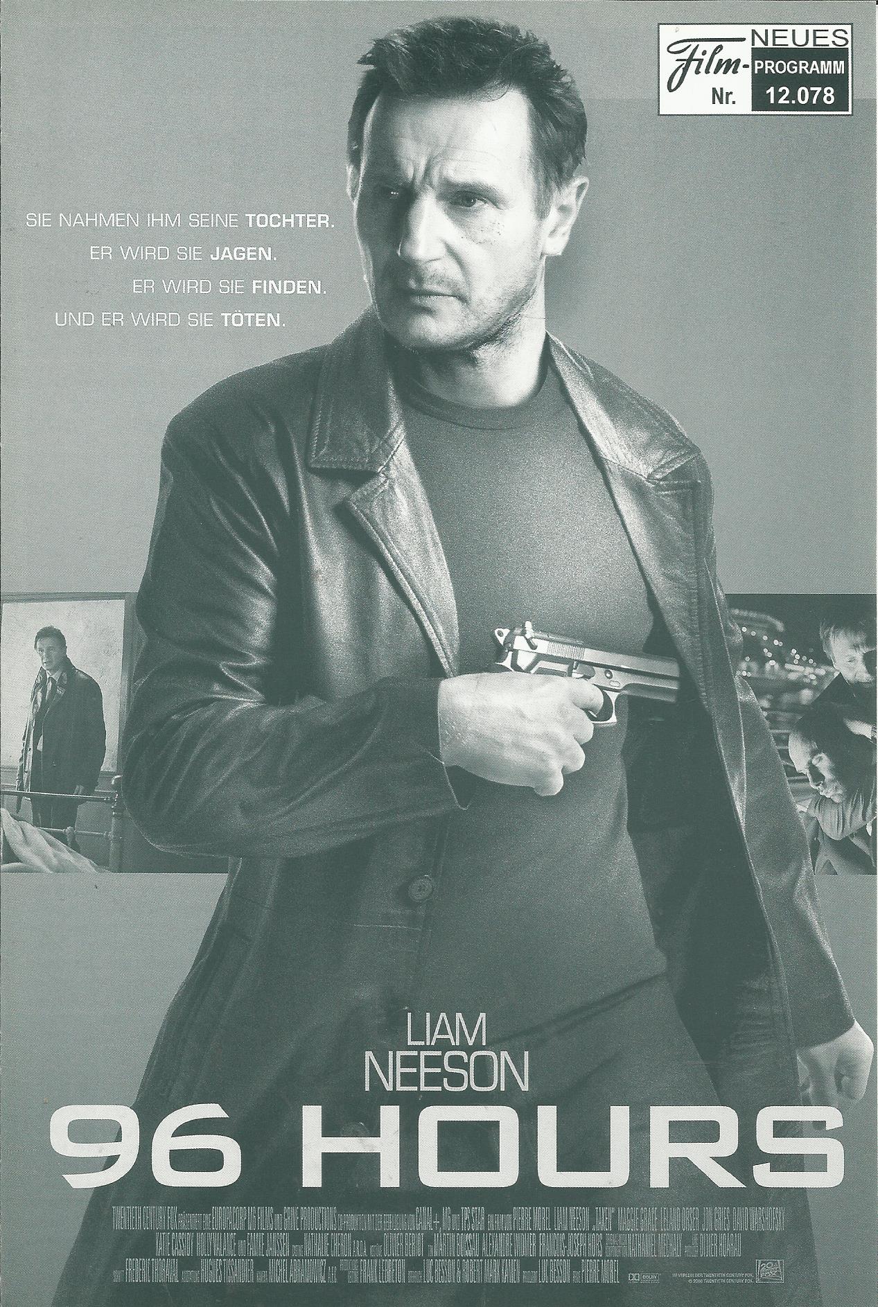 12078: 96 Hours ( Pierre Morel ) Liam Neeson, Maggie Grace, Famke Janssen, Xander Berkeley, Katie Cassidy, Olivier Rabourdin, Leland Orser, Jon Gries, David Warshofsky, Holly Valance, Nathan Rippy, Camille Japy