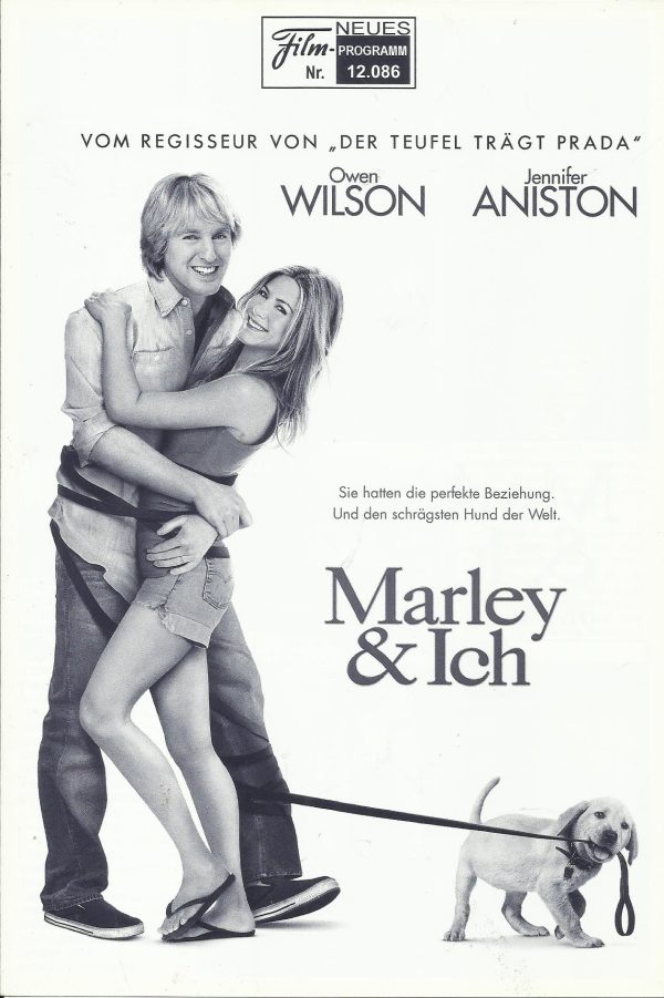 12086: Marley & Ich ( David Frankel ) Owen Wilson, Jennifer Aniston, Eric Dane, Kathleen Turner, Alan Arkin, Nathan Gamble, Haley Bennett, Ann Dowd, Sarah O´Kelly, Haley Hudson, Tom Irwin, Alec Mapa, Sandy Martin, Joyce van Patten, Haley Higgins, Matthew
