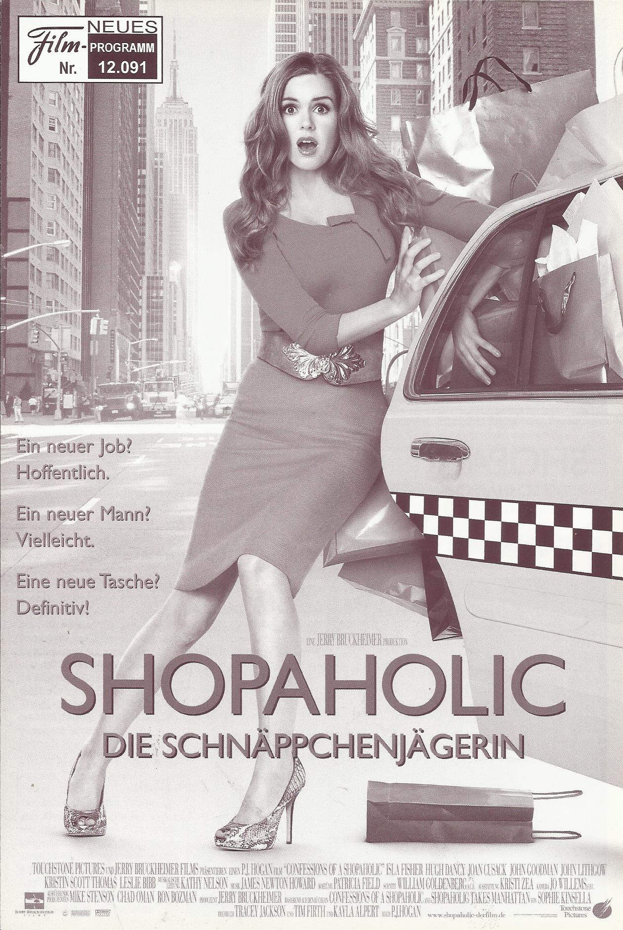 12091: Shopaholic - Die Schnäppchenjägerin ( P. J. Hogan ) Isla Fisher, Hugh Dancy, Krysten Ritter, Joan Cusack, John Goodman, John Lithgow, Kristin Scott Thomas, Fred Armisen, Leslie Bibb, Lynn Redgrave, Robert Stanton, Julie Haggerty, Nick Cornish, Tim