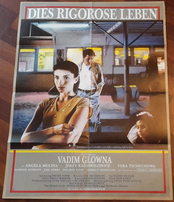 Dies Rigorose Leben ( Vadim Glowna ) Angela Molina, Vera Tschechowa, Jerzy Radziwilowicz ( A 1 )