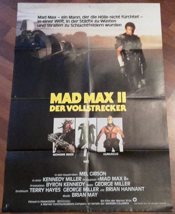 Mad Max II Der Vollstrecker ( George Miller ) Mel Gibson, Brian Hannant ( A 1 )