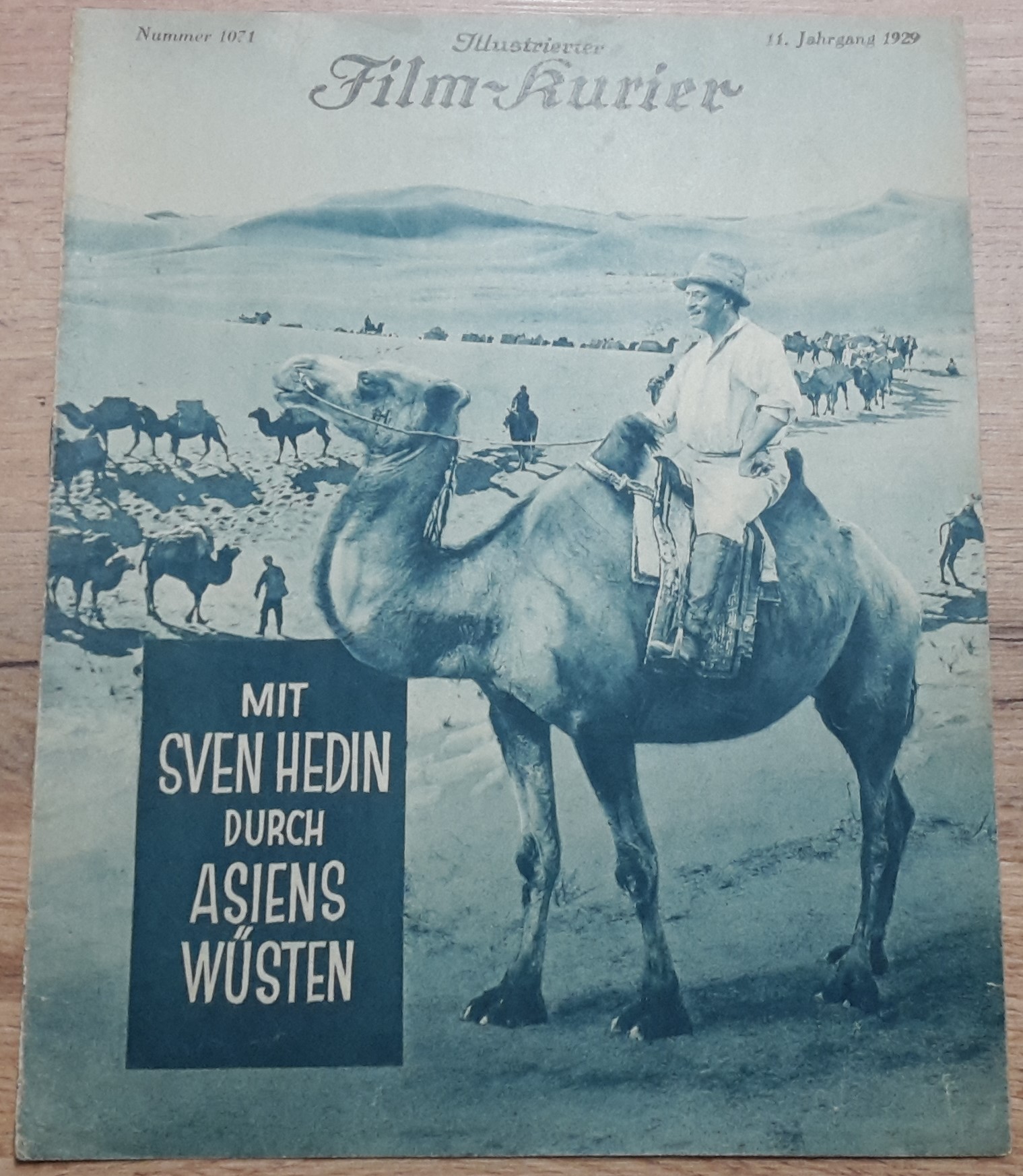1071: Asiens Wüsten ( Sven Hedin ) Eine Expedition mit Schweden, Deutschen u. Chinesen durch die Wüste Gobi