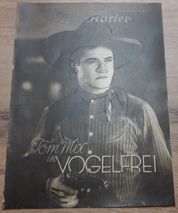 1204: Vogelfrei ( Eugene J. Forde ) Tom Mix,