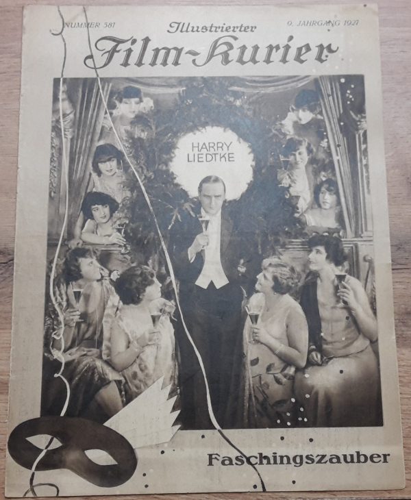581: Faschingszauber ( Walter Reisch ) Harry Liedtke, Grete Mosheim, Grit Haid, Margarethe Kupfer, Emil Rameau, Frida Richard, Adolphe Engers,