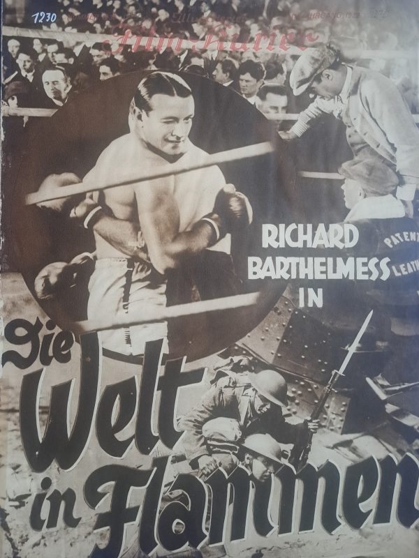 1230: Die Welt in Flammen ( Alfred Santell ) Richard Barthelmess, Molly O´Day, Lawford Davidson, Masthew Betz, Arthur Stone, Raymond Turner,