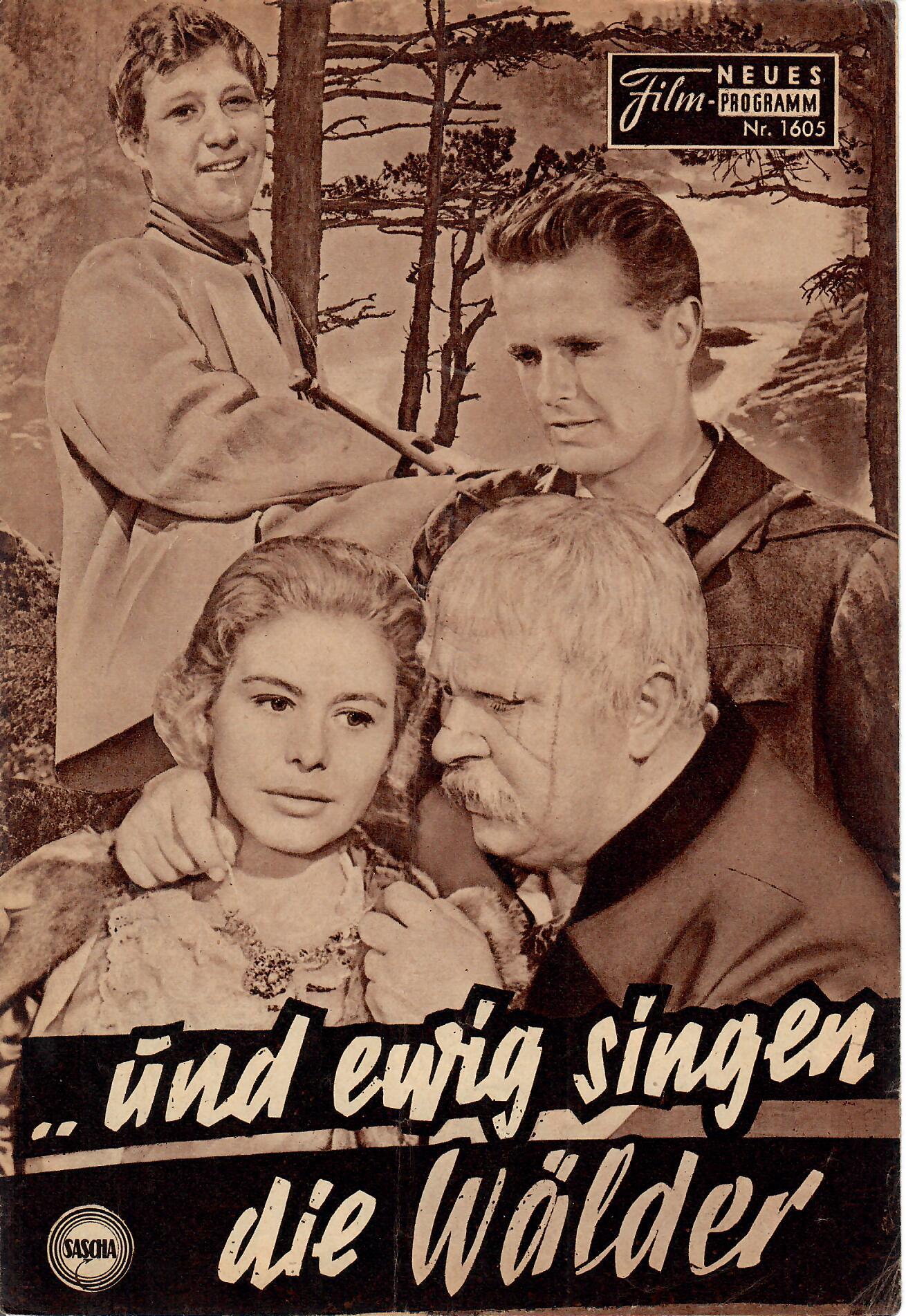 1605: Und ewig singen die Wälder (Paul Mat) ( Braun ) Gert Fröbe, Hansjörg Felmy, Joachim Hansen, Carl Lange, Anna Smolik, Hans Nielsen, Elisabeth Epp, Jürgen Goslar, Hanns Ernst Jäger, Hilde Schreiber, Franz Schafheitlin, Peter Schmidberger, Hintz Fabric