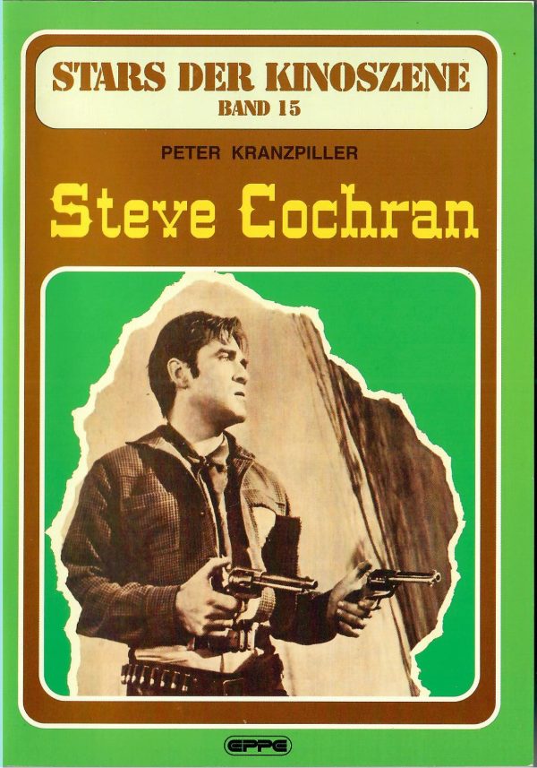 Stars der Kinoszene Band 15: Steve Cochran