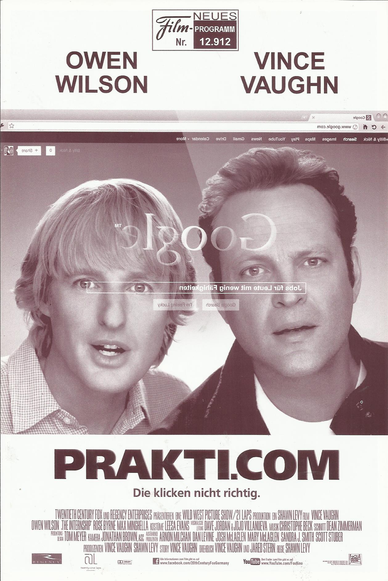 12912: Prakti.com ( Shawn Levy ) Vince Vaughn, Owen Wilson, Rose Byrne, Aasif Mandvi, Max Minghella, Josh Brener, Dylan O´Brien, Tiya Sircar, Tobit Raphael