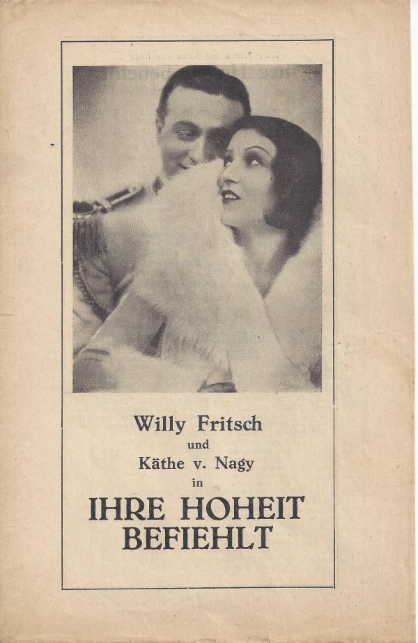 Zwischendruck: Ihre Hoheit befiehlt ( Reinhold Schünzel ) Käthe von Nagy, Willy Fritsch, Paul Hörbiger, Reinhold Schünzel, Paul Heidemann, Attila Hörbiger,