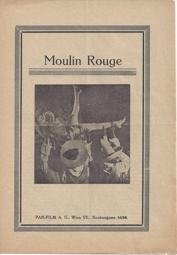 Kivur: Moulin Rouge ( E. A. Dupont ) Olga Tschechowa, Eva Grey, Jean Bradin, George Treville,