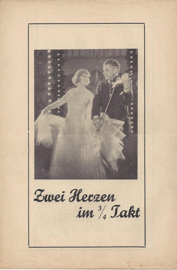 Zwischendruck: Zwei Herzen in 3/4 Takt ( Robert Stolz ) ( Geza von Bolvary ) Gretl Theimer, Willy Forst, Walter Janssen, Oskar Karlweiss, Szöke Szakall, Karl Ettinger, Paul Hörbiger,