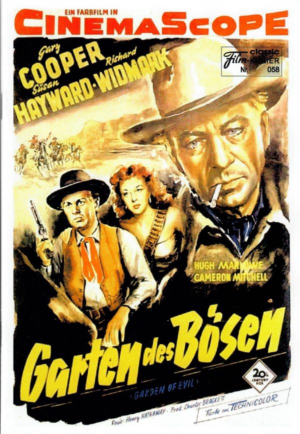 058: Garten des Bösen ( Garden of Devil ) ( Henry Hathaway ) Gary Cooper, Susan Hayward, Richard Widmark, Hugh Marlowe, Cameron Mitchell, Rita Moreno,