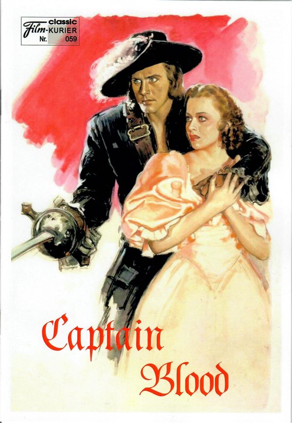 059: Captain Blood ( Michael Curtiz ) Errol Flynn, Olivia de Havilland, Lionel Atwill, Basil Rathbone, Ross Alexander, Guy Kibbee,