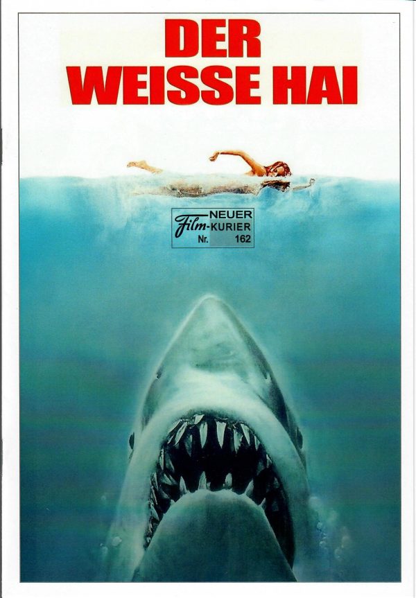 162: Der weisse Hai ( Jaws ) ( Steven Spielberg ) ( 2. Ausgabe ) Roy Scheider, Robert Shaw, Richard Dreyfuss, Lorraine Gary,