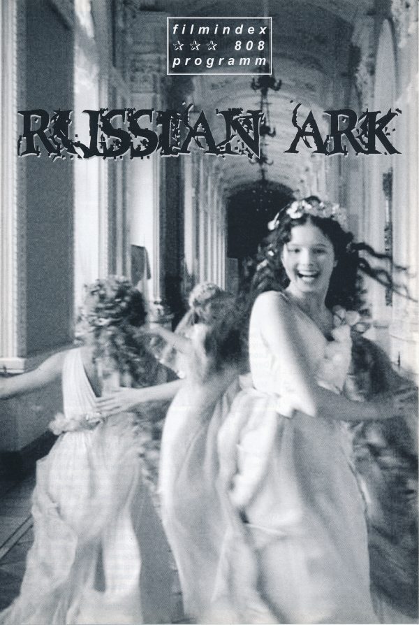 808: a: Russian Ark ( Aleksandr Sukurov ) Sergei Dreiden, Sergei Dontsov, Mariya Kuznetsova, Leonid Mozgovoy, David Giorgobiani, Aleksandr Chaban, Maksim Sergeyev, Anna Aleksakhina, Konstantin Anisimov,