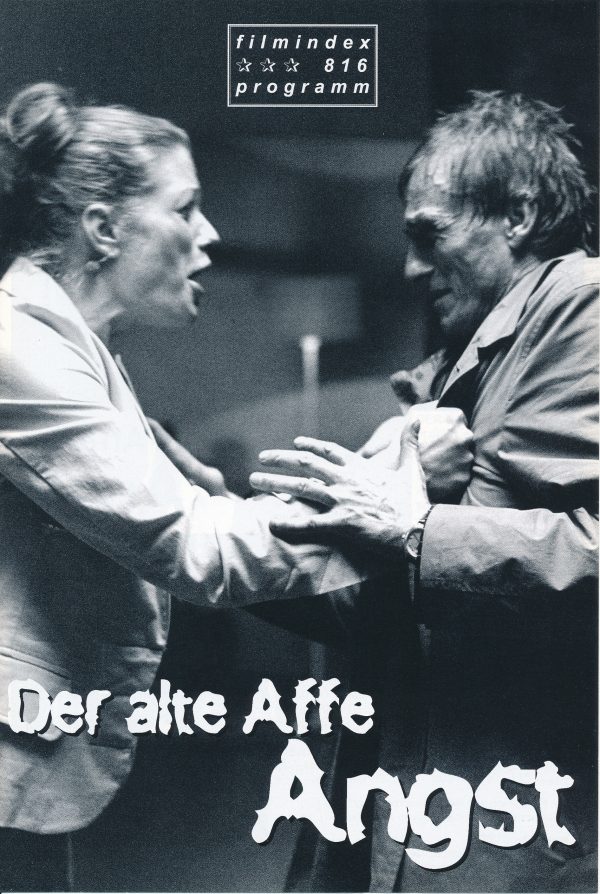816: Der alte Affe Angst ( Oskar Roehler ) Andre Hennicke, Maria Bäumler, Vadim Glowna, Christoper Waltz, Catherine Flemming, Herbert Knaup, Nina Petri, Ralf Bauer, Jutta Hoffmann, Eva Habermann, Ingrid van Bergen, Hilde van Mieghem,