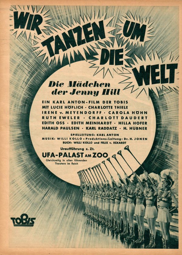 Wir tanzen um die Welt ( Die Mädchen der Jenny Hill ) Lucie Höflich, Charlotte Thiele, Irene von Meyendorff, Carola Höhn, Charlott Daudert, Karl Raddatz ( GV )