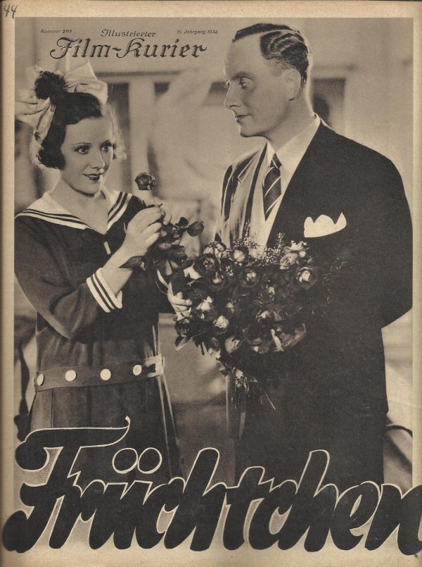 2118: Früchtchen ( Richard Eichberg ) Franziska Gaal, Leopoldine Konstantin, Hermann Thimig, Anton Pointner, Theo Lingen, Hans Richter,