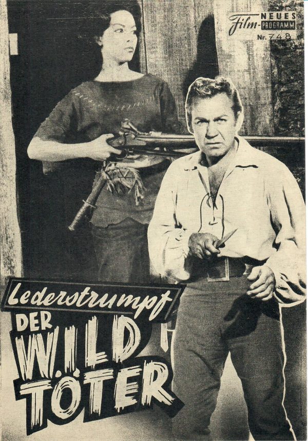Lederstrumpf - Der Wildtöter ( James Fenimore Cooper ) ( Nfp )Lex Barker, Rita Moreno, Forrest Tucker, Cathy O´Donnell, Jay C. Flippen, Carlos Rivas, John Halloran, Joseph Vitale, Rocky Shahan,