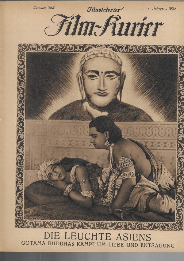 282: Die Leuchte Asiens ( Gotama Buddha Kampf um Liebe und Entsagung ) ( Franz Osten ) Sarada Ukil, Himansu Rai, Dave Profulla, Seeta Devi,