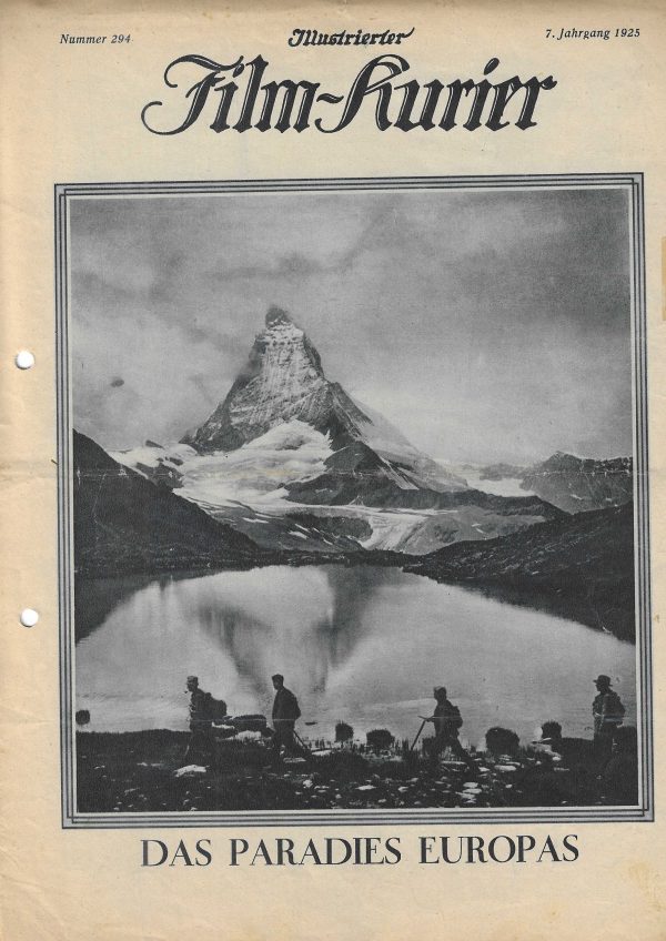 294: Das Paradies Europas ( Schweiz und seine Berge ) ( Dr. Zürn ) Charles Willy Kaiser, Heyl, Dora Bergner, Mary Parker, Otto Gebühr, Herm. Leffler, Otto Kronburger,