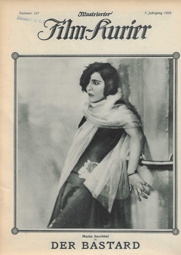 327: Der Bastard ( Transatlantic - Urville ) ( Gennaro Righelli ) Maria Jacobini, Erich Kaiser Titz, Rolla Norman, Heinrich Peer, Mary Kid, Hedwig von Winterstein, Albert Paul, Nien Sön Ling,