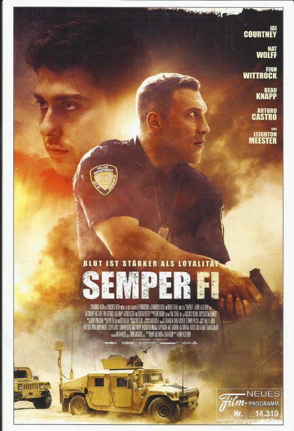 14319: Semper Fi ( Henry Alex Rubin ) Jai Courtney, Nat Wolff, Finn Wittrock, Arturo Castro, Beau Knapp, Leighton Meester, Lance E. Nichols, Dane Rhodes, Rob Mello, Rachel Hendrix, Adrienne Loosemore, Eric Hunter, Rudy Reyes, Sylvia Grace Crim, Ashton Lei