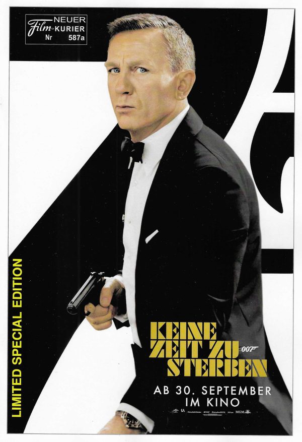 587 a: Keine Zeit zu Sterben ( James Bond 007 ) Daniel Craig, Rami Malek, Lea Seydoux, Lashana Lynch, Ralph Fiennes, Christopher Waltz, Ben Whishaw, Naomie Harris, Jeffrey Wright, Billy Magnussen,