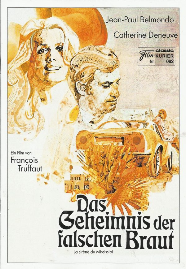 082: Das Geheimnis der falschen Braut ( Francois Truffaut ) Jean-Paul Belmondo, Catherine Deneuve, Nelly Borgeaud, Martine Ferriere, Marcel Berbert, Yves Drouhet, Michel Bouquet, Roland Thenot
