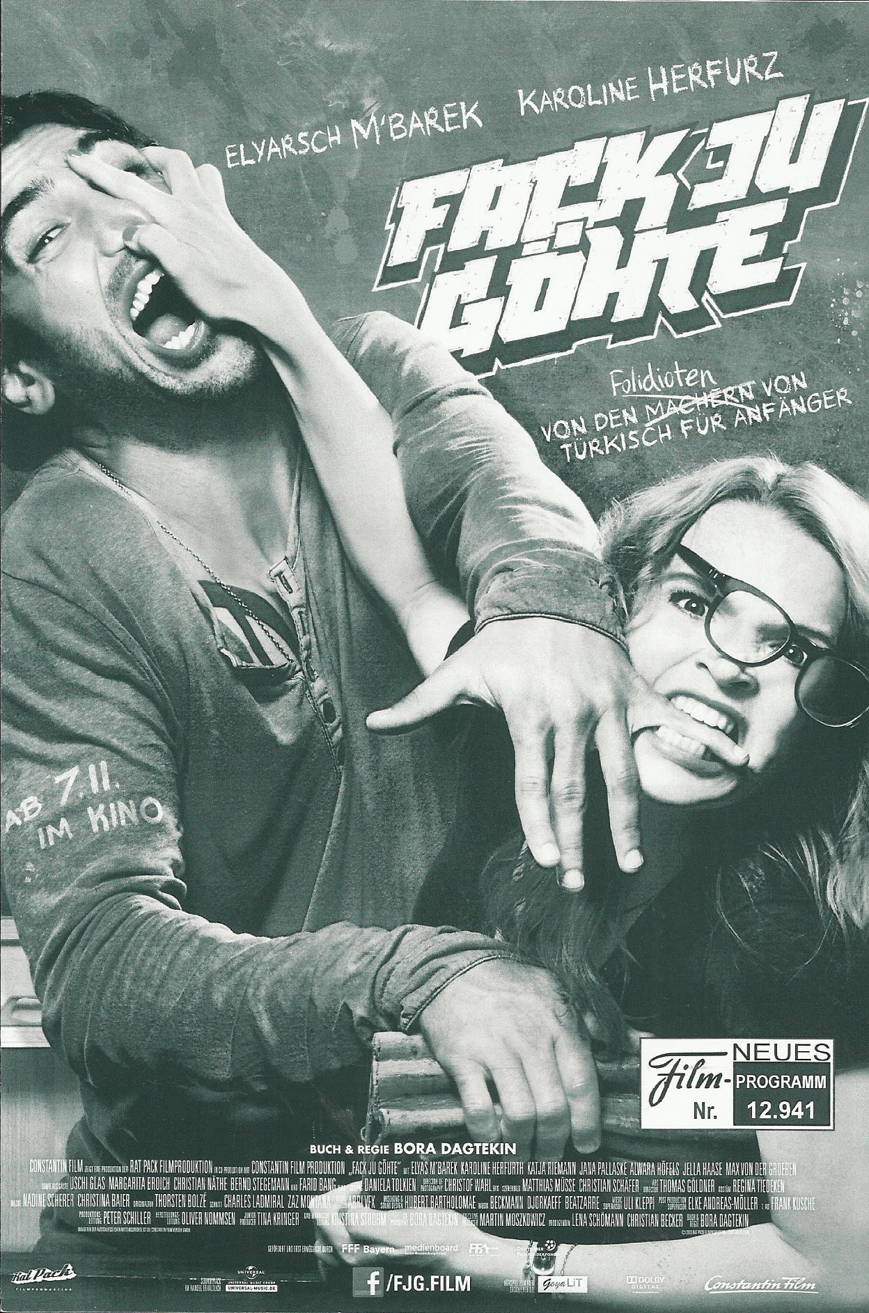 12941: Fack Ju Göthe ( Bora Dagtekin ) Elyas M´Barek, Karoline Herfurth, Katja Riemann, Jana Pallaske, Alwara Höfels, Jella Haase, Max von der Groeben, Anna-Lena Klenke, Gizem Emre, Aram Arami, Uschi Glas, Margarita Broich, Farid Bang, Christian Näthe, Be