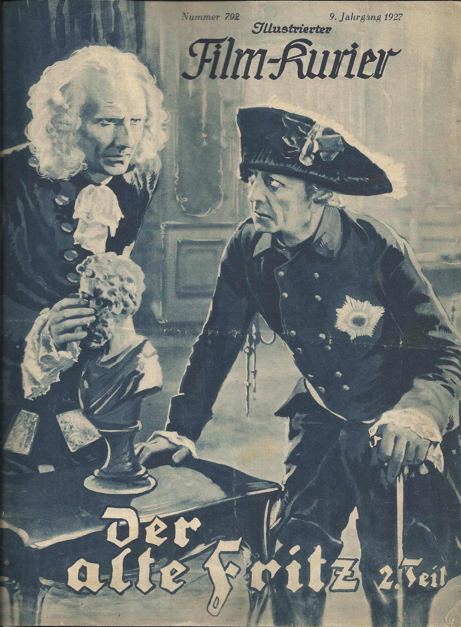 792: Der alte Fritz 2. Teil Ausklang ( Gerhard Lamprecht ) Julie Serda, Berthold Reissig, Wilh. Hertwig, Elsa Wagner, Anton Pointner, Peter van Hahn, Maria Reisenhofer, Dina Gralla, Eva Schablinski, Gustav Rodegg, Erich Briese, Franz Stein, E. Neufeld, C.
