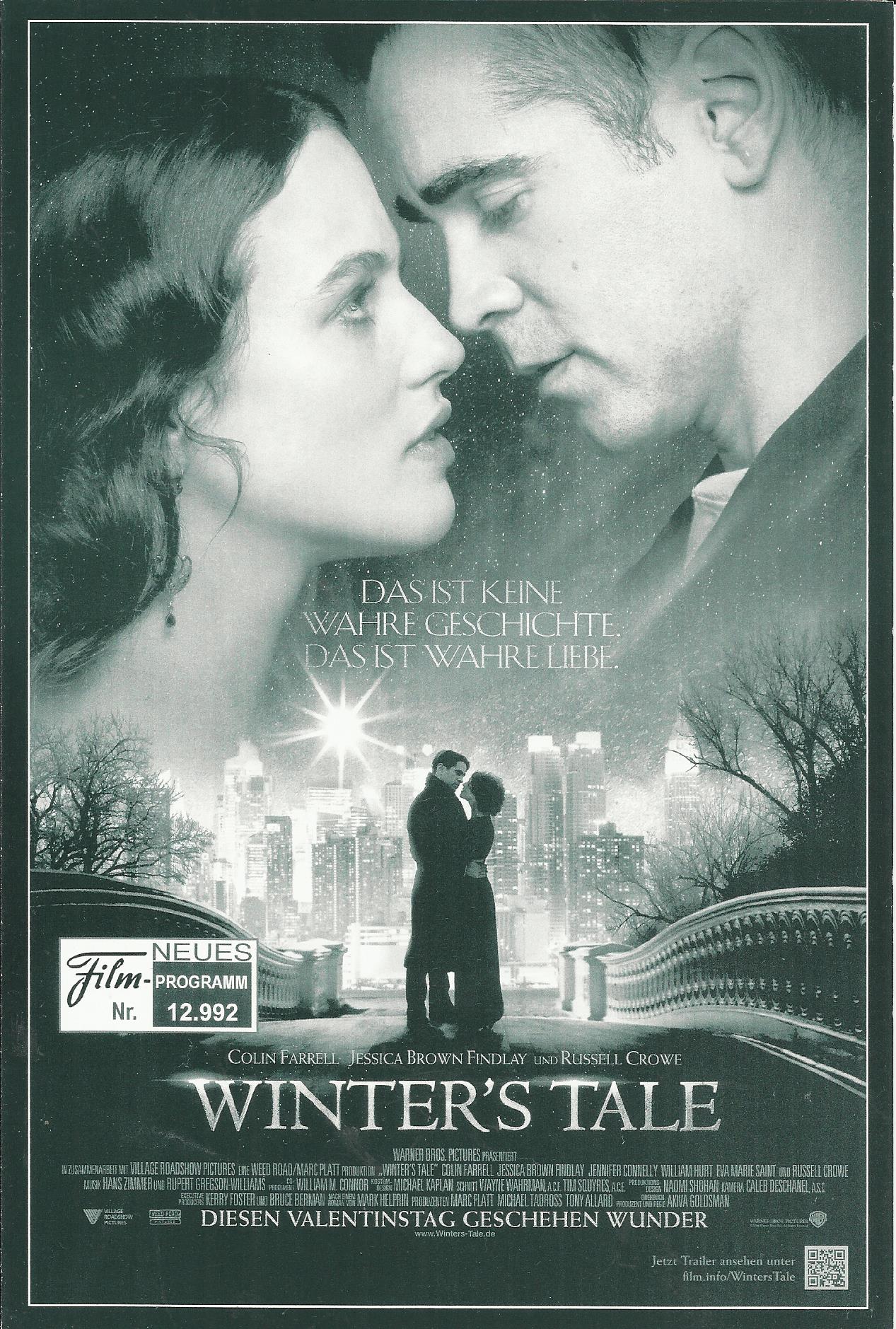 12992: Winter´s Tale ( Akiva Goldsman ) Will Smith, Jennifer Connelly, Matt Bomer, Colin Farrell, Russell Crowe, Kevin Durand, Jessica Brown Findlay, William Hurt, Lucy Griffiths, Kevin Corrigan, Eva Marie Saint, Graham Greene, Finn Wittrock, April Grace
