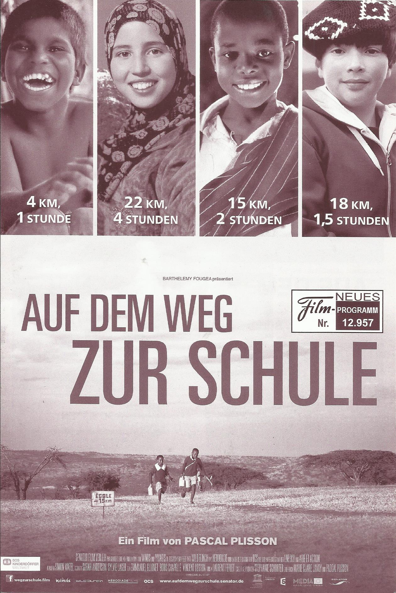 12957: Auf dem Weg zur Schule ( Pascal Plisson ) Jackson Saikong, Salome Saikong, Zahira Badi, Noura Azaggagh, Zineb Elkabli, Carlito Janez, Micaela Janez, Samuel J Esther. Gabriel J Esther., Emmanuel J. Esther