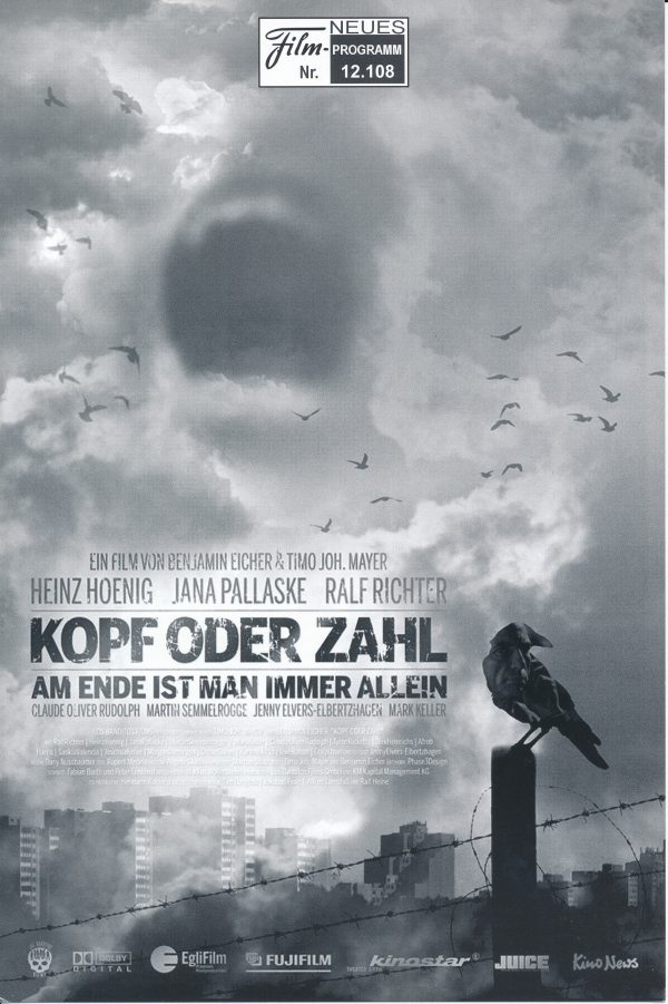 12108: Kopf oder Zahl ( Benjamin Eicher, Timo Joh. Mayer ) Ralf Richter, Heinz Hoenig, Mark Keller, Jana Pallaske, Saskia Valencia, Claude Oliver Rudolph Tyron Ricketts, Dirk Heinrichs, Afrob, Harris, Joschua Keller, Martin Semmelrogge, Morgan Domingos, J