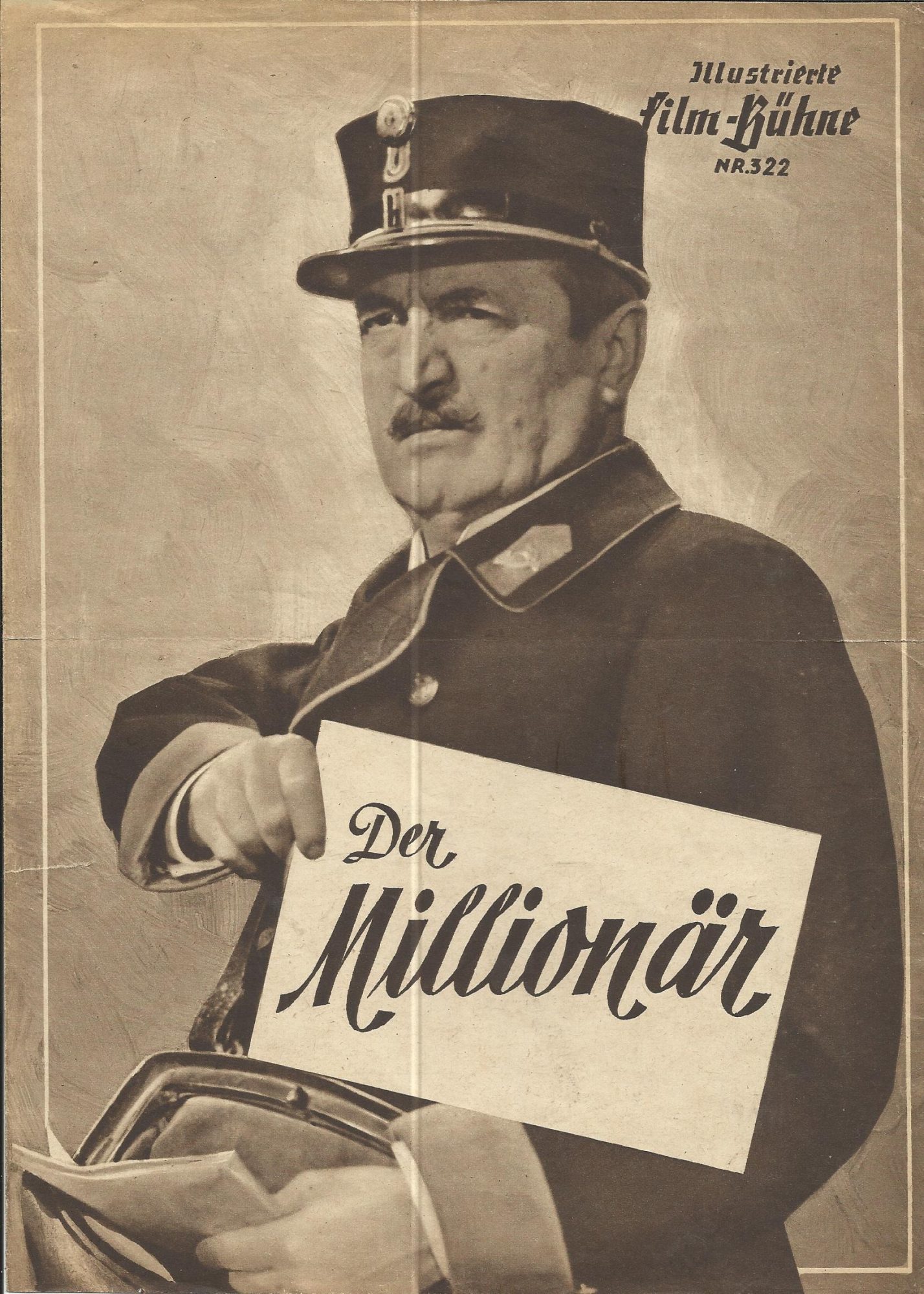 322: Der Millionär ( R. A. Stämmle ) Hans Moser, Annie Rosar, Hans Holt, Alfred Neugebauer, Lotte Lang, Oskar Sima, Theodor Loos,