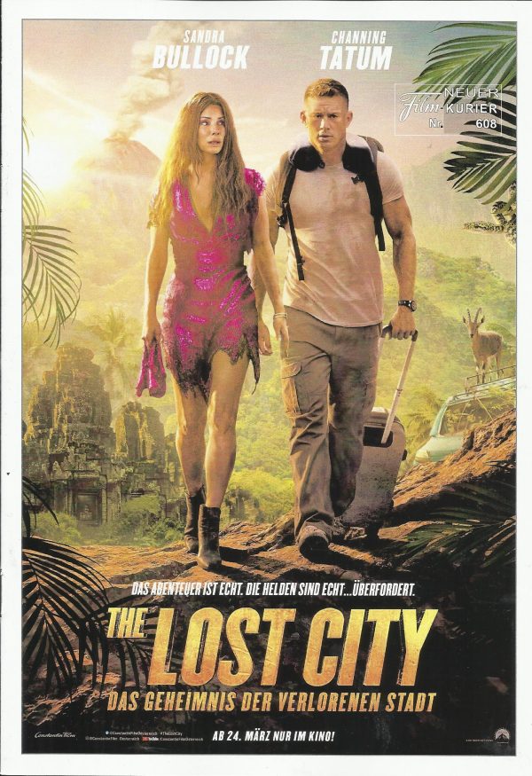 608: The lost city - Das Geheimnis der verlorenen Stadt ( Aaron Nee & Adam Nee ) Sandra Bullock, Channing Tatum, Daniel Radcliffe, Da´Vine Joy Randolph, Brad Pitt, Oscar Nunez, Patti Harrison, Bowen Yang, Slang, Joan Pringle, Hector Anibal, Thomas Forbes-