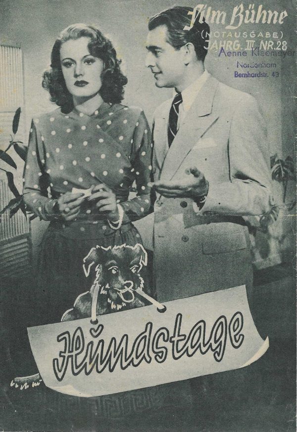 28: Hundstage ( Geza von Cziffra ) Maria Holst, Olly Holzmann, Wolf Albach Rhetty, Grete Weiser ( Notausgabe ! )