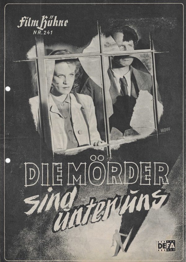 241: Die Mörder sind unter uns ( Wolfgang Staudte ) Hildegard Knef, Ernst Borchert, Stahl Nachbaur, Erna Sellner,