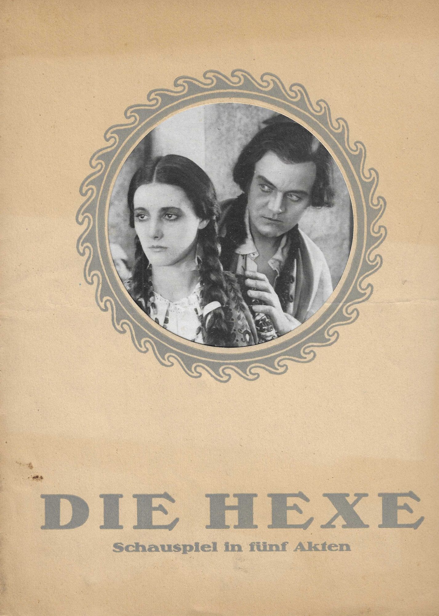 Die Hexe ( Carl Busse ) ( Posen ) Margarete Schlegel, Sophie Pagay, Werner Funck, Curt Vespermann, Erich Kaiser Titz, Frieda Richard, Hermine Sterler, Fritz Richard,