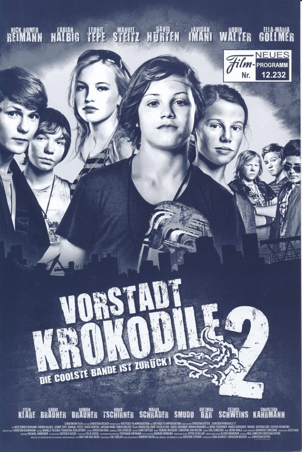 12232: Vorstadt Krokodile 2 ( Christian Ditter ) Nick ROmeo Reimann, Fabian Halbig, Leonie Tepe, Manuel Steitz, Javidan Imani, Robin Walter, David Hürten, Ella-Maria Gollmer, Nora Tschirner, Maria Schrader, Smudo, Esther Schweins, Dietmar Bär. Raoul Braun
